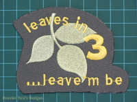 Leaves in 3leave 'm be